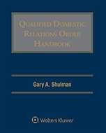 Qualified Domestic Relations Order (QDRO) Handbook, Third Edition