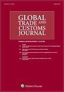 Global Trade and Customs Journal Online by KLI/TURPIN