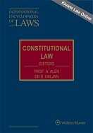International Encyclopaedia of Laws: Constitutional Law Online by KLI/TURPIN