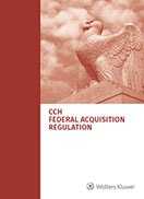 Federal Acquisition Regulation (FAR) as of July 1, 2016 by Wolters Kluwer Editorial Staff