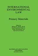 International Environmental Law, Primary Materials