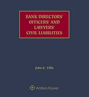 Bank Directors', Officers', and Lawyers' Civil Liabilities, Second Edition