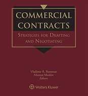Commercial Contracts: Strategies for Drafting and Negotiating, Second Edition