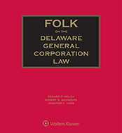Folk on the Delaware General Corporation Law, Sixth Edition